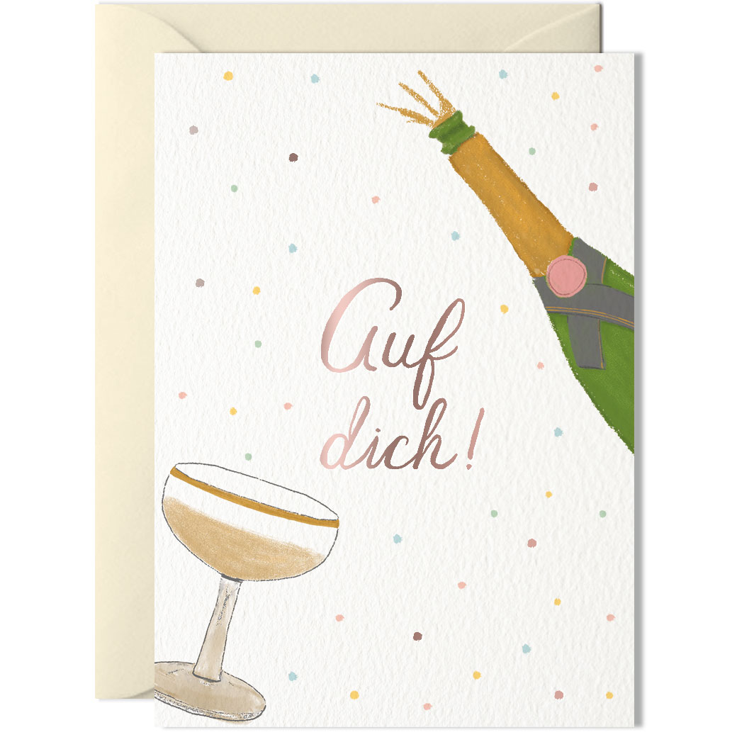 Auf dich! - Greeting card from Nelly Castro