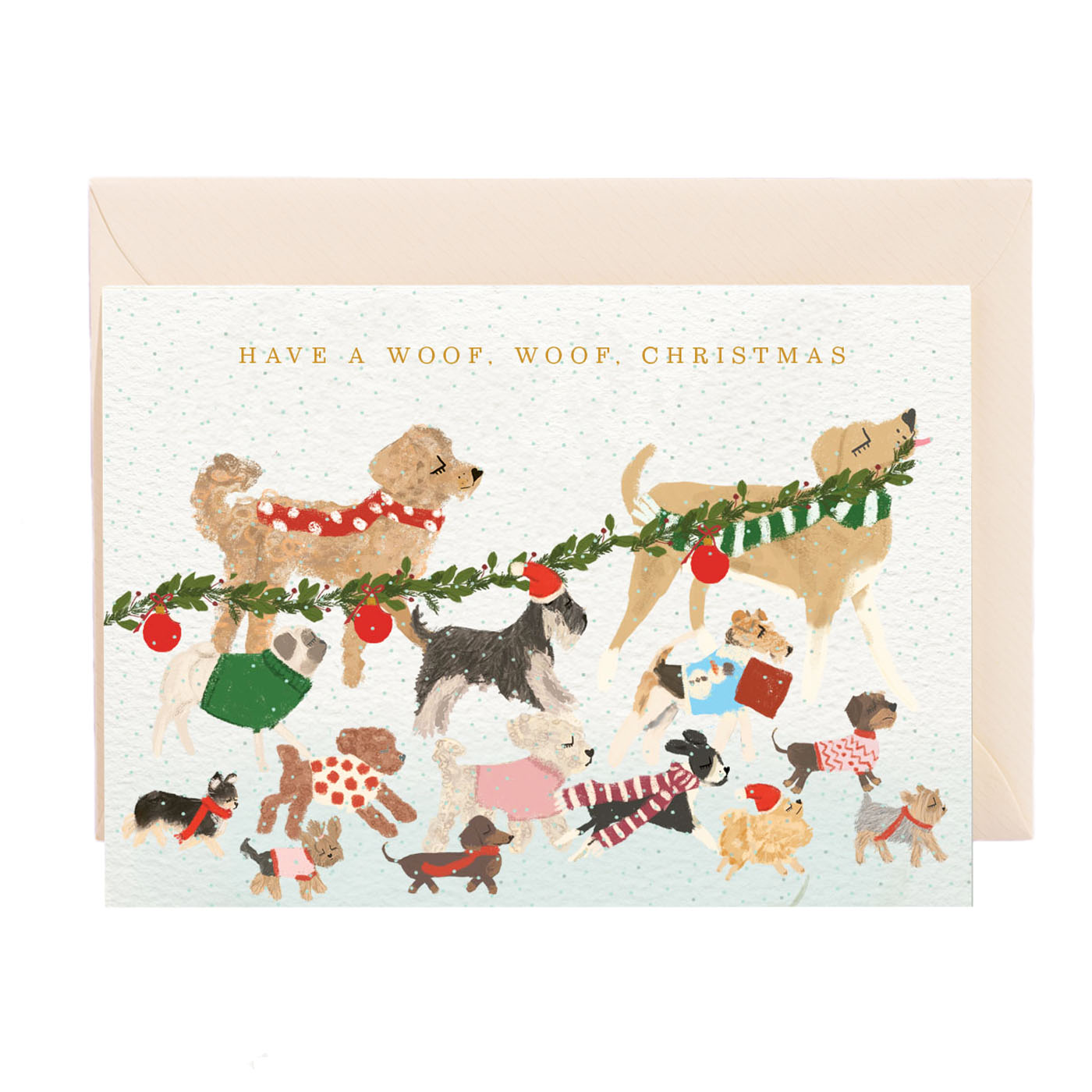 Have a Woof Woof Christmas Dog Greeting Card