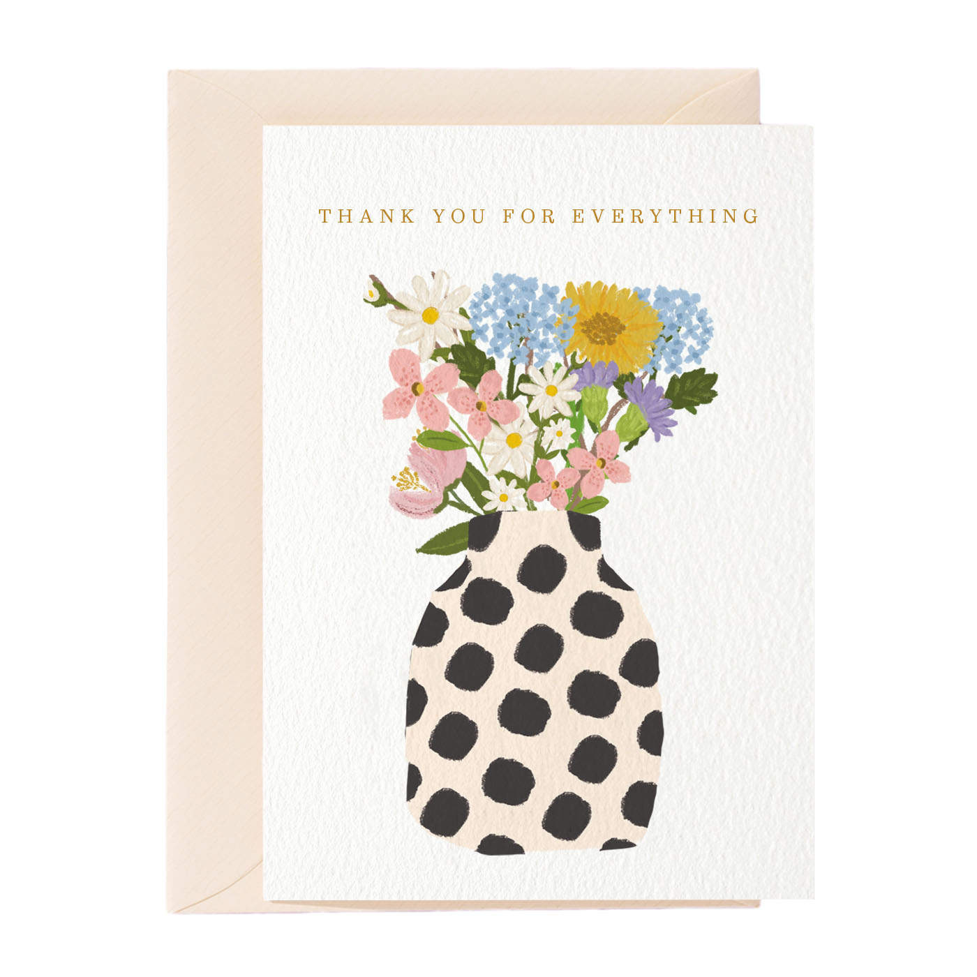 Thank you For Everything Greeting Card